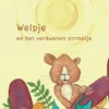 Welpje en het verdwenen zonnetje | 9789089682826