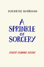A Sprinkle of Sorcery | 9781471173660