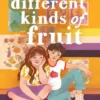 Different Kinds of Fruit | 9780593109069