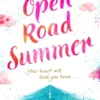 Open Road Summer | 9781409150725