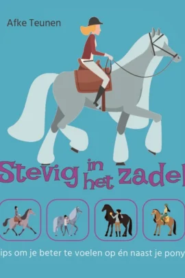 Stevig in het zadel