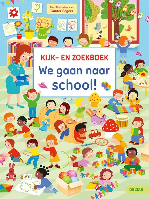 We gaan naar school! - kijk- en zoekboek | 9789044755190 We gaan naar school! - kijk- en zoekboek