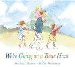 We're Going on a Bear Hunt | 9781406365825 We're Going on a Bear Hunt | 9781406365825