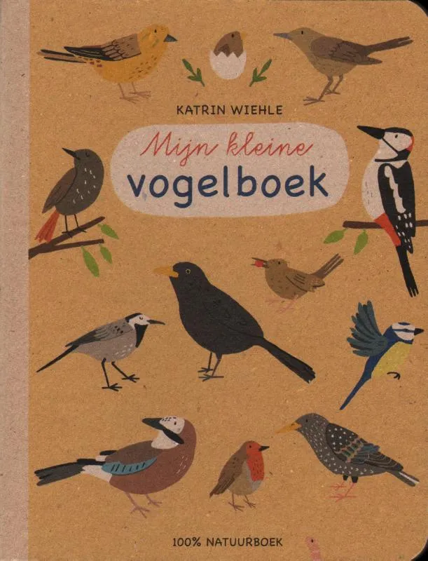 Mijn kleine vogelboek | 9789089672728 Mijn kleine vogelboek