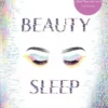 Beauty Sleep | 9781474959575