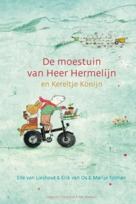 De moestuin van Heer Hermelijn en Kereltje Konijn
