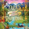 Tales from Beyond the Rainbow Ten LGBTQ+ Fairy Tales Proudly Reclaimed | 9780241549377