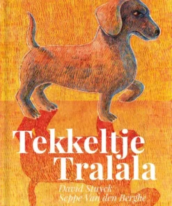 Tekkeltje Tralala