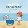 Beertje probeertje gaat naar zee | 9789044858433 Beertje probeertje gaat naar zee | 9789044858433