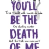 You'll Be the Death of Me | 9780241481905