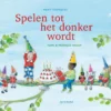 Spelen tot het donker wordt | 9789045131702