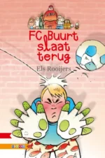 FC Buurt slaat terug | 9789048730391 FC Buurt slaat terug | 9789048730391