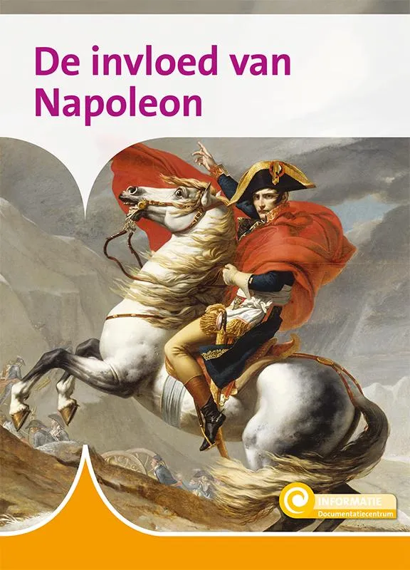 De invloed van Napoleon | 9789086648092 De invloed van Napoleon