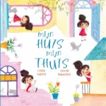 Mijn huis, mijn thuis | 9789025777470 Mijn huis, mijn thuis | 9789025777470