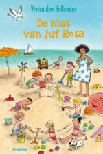 De klas van juf Rosa | 9789000378043