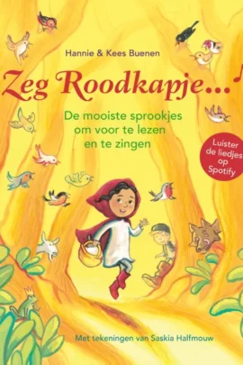 Zeg Roodkapje...
