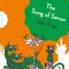 The song of seven | 9781782695059 The song of seven | 9781782695059