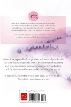 Healty Minds. Goodbye, Balloon | 9781605377711 Healty Minds. Goodbye, Balloon | 9781605377711