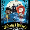 Theodora Hendrix and the Monstrous League of Monsters | 9781665912853 Theodora Hendrix and the Monstrous League of Monsters | 9781665912853