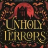 Unholy Terrors | 9781471416613