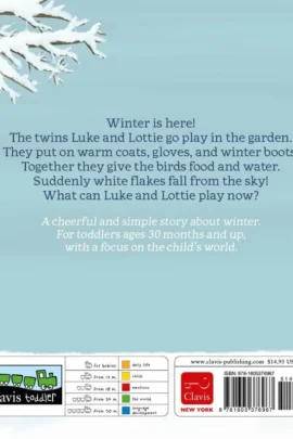 Luke and Lottie. Winter Is Here! | 9781605376967