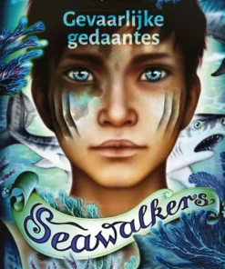 Gevaarlijke gedaantes