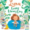 Luna Loves Library Day | 9781783446049