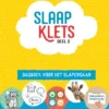 Slaapklets! | 9789082328387 Slaapklets! | 9789082328387