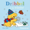Dribbel in de winter | 9789464107241 Dribbel in de winter | 9789464107241