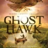 Ghost Hawk | 9781442428799