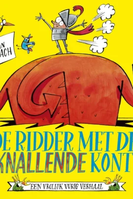 De ridder met de knallende kont