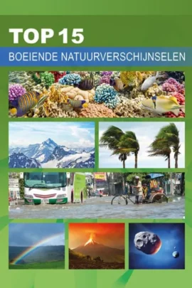 Boeiende natuurverschijnselen