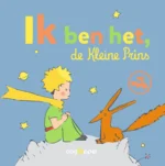 Ik ben het, de Kleine Prins | 9789045130224