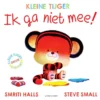 Ik ga niet mee! | 9789021061337