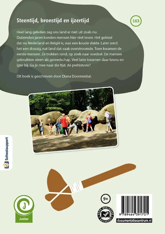 Steentijd, bronstijd en ijzertijd | 9789464391701 Steentijd, bronstijd en ijzertijd - Afbeelding 2