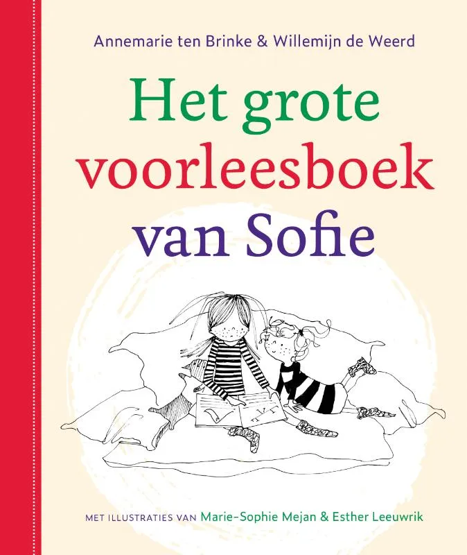 Het grote voorleesboek van Sofie | 9789026627583 Het grote voorleesboek van Sofie