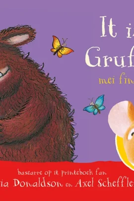 It is de Gruffalo!