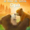 Je bent de liefste opa | 9789036637725