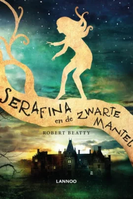 Serafina en de zwarte mantel | 9789401442558