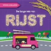 De lange reis van rijst | 9789086648733 De lange reis van rijst | 9789086648733