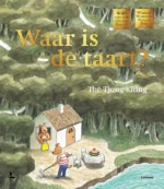 Waar is de taart? Maxi-editie met poster | 9789051168570 Waar is de taart? Maxi-editie met poster | 9789051168570