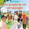 Een ponykamp vol verrassingen | 9789025914264 Een ponykamp vol verrassingen | 9789025914264