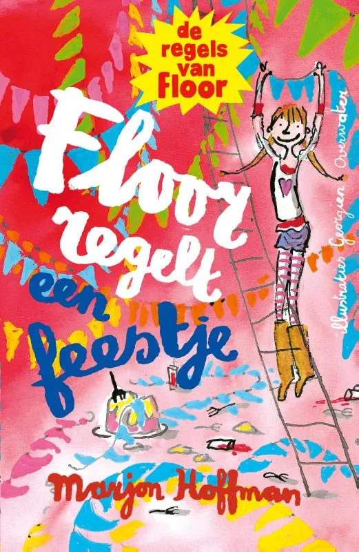 Floor regelt een feestje | 9789021673004 Floor regelt een feestje