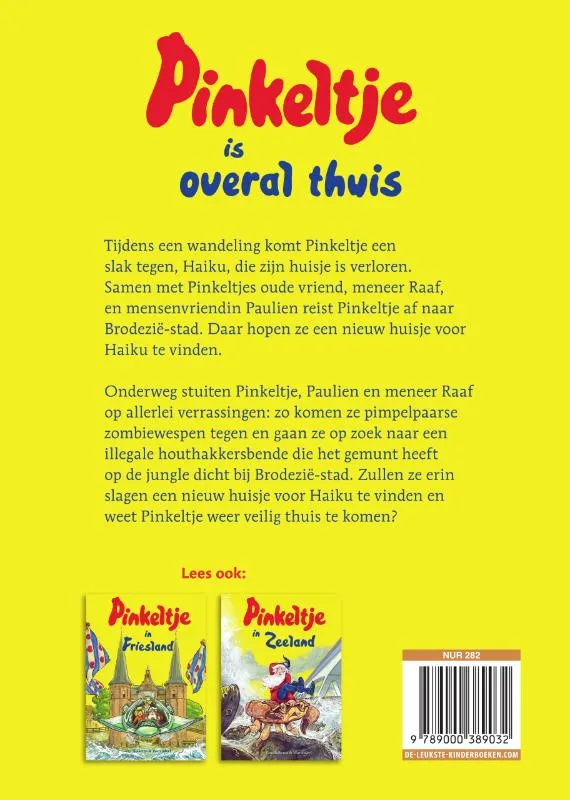 Pinkeltje is overal thuis | 9789000389032 Pinkeltje is overal thuis - Afbeelding 2