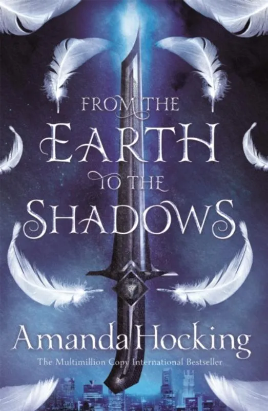 From the Earth to the Shadows | 9781509807703 From the Earth to the Shadows