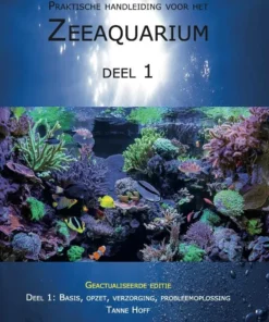 Praktische handleiding voor het zeeaquarium