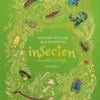 Het dikke boek van alle bijzondere insecten en andere beestjes | 9789055668939