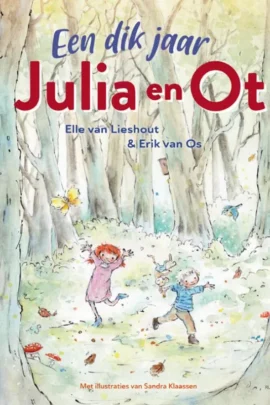 Een dik jaar Julia en Ot