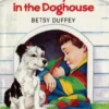 Boy in the Doghouse | 9781442459397 Boy in the Doghouse | 9781442459397
