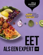 Eet als een expert 2.0 | 9789079758517 Eet als een expert 2.0 | 9789079758517
